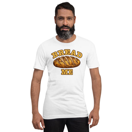 Bread Me-T-Shirts-Swish Embassy