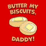 Butter my Biscuits-T-Shirts-Swish Embassy