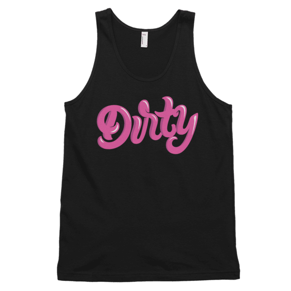 Dirty (Tank)-Tank Top-Swish Embassy