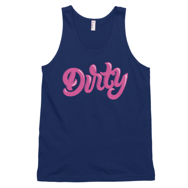 Dirty (Tank)-Tank Top-Swish Embassy