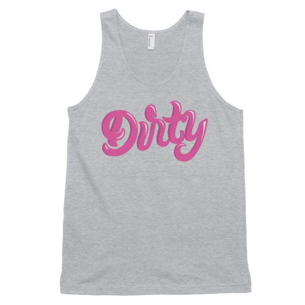 Dirty (Tank)-Tank Top-Swish Embassy