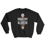 Dorothy in the Streets, Blanche in the Sheets (Long Sleeve)-Long Sleeve-Swish Embassy