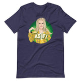 Ew, As If!-T-Shirts-Swish Embassy