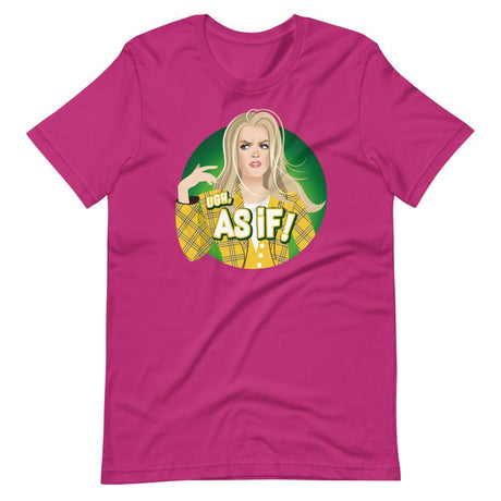 Ew, As If!-T-Shirts-Swish Embassy