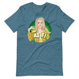 Ew, As If!-T-Shirts-Swish Embassy