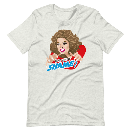 Have You No Shame?-T-Shirts-Swish Embassy