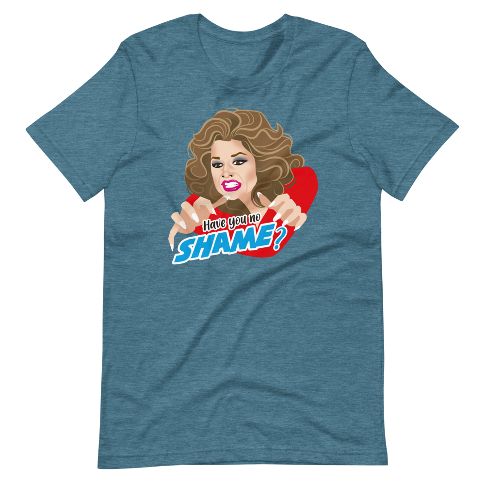 Have You No Shame?-T-Shirts-Swish Embassy