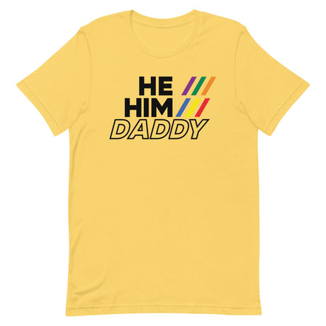 He/Him/Daddy-T-Shirts-Swish Embassy