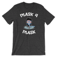 Mask 4 Mask-T-Shirts-Swish Embassy