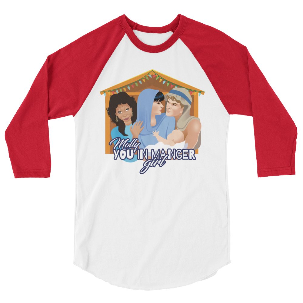 Molly, You in Manger Girl! (Raglan)-Raglan-Swish Embassy