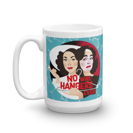 No Wire Hangers (Mug)-Mugs-Swish Embassy