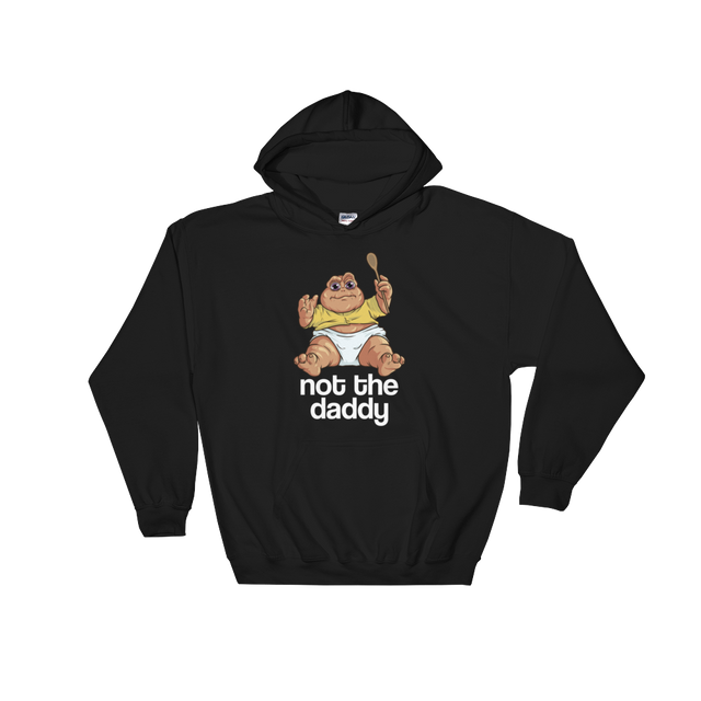 Not the Daddy (Hoodie)-Hoodie-Swish Embassy