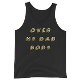 Over My Dad Body (Tank Top)-Tank Top-Swish Embassy