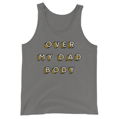 Over My Dad Body (Tank Top)-Tank Top-Swish Embassy