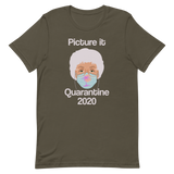 Picture it Quarantine 2020-T-Shirts-Swish Embassy