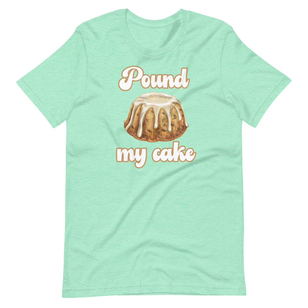 Pound my Cake-T-Shirts-Swish Embassy