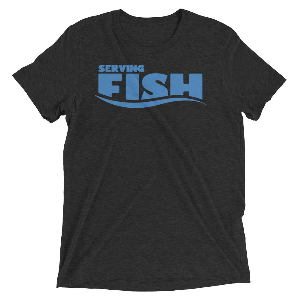 Serving Fish (Retail Triblend)-Triblend T-Shirt-Swish Embassy