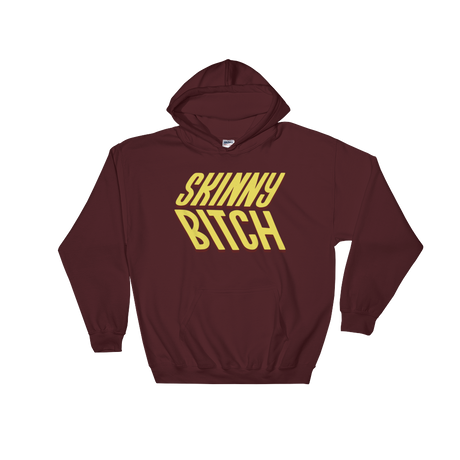 Skinny Bitch (Hoodie)-Hoodie-Swish Embassy