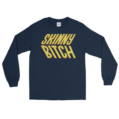 Skinny Bitch (Long Sleeve)-Long Sleeve-Swish Embassy