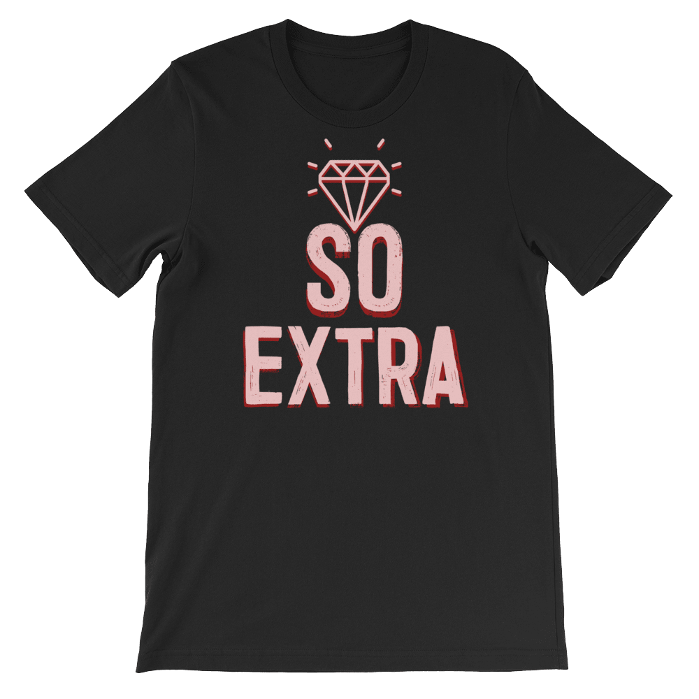 So Extra-T-Shirts-Swish Embassy