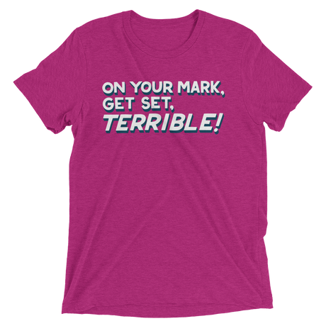 Terrible (Retail Triblend)-Triblend T-Shirt-Swish Embassy