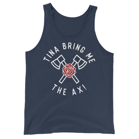 Tina Bring Me the Ax (Tank Top)-Tank Top-Swish Embassy