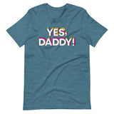 Yes Daddy-T-Shirts-Swish Embassy