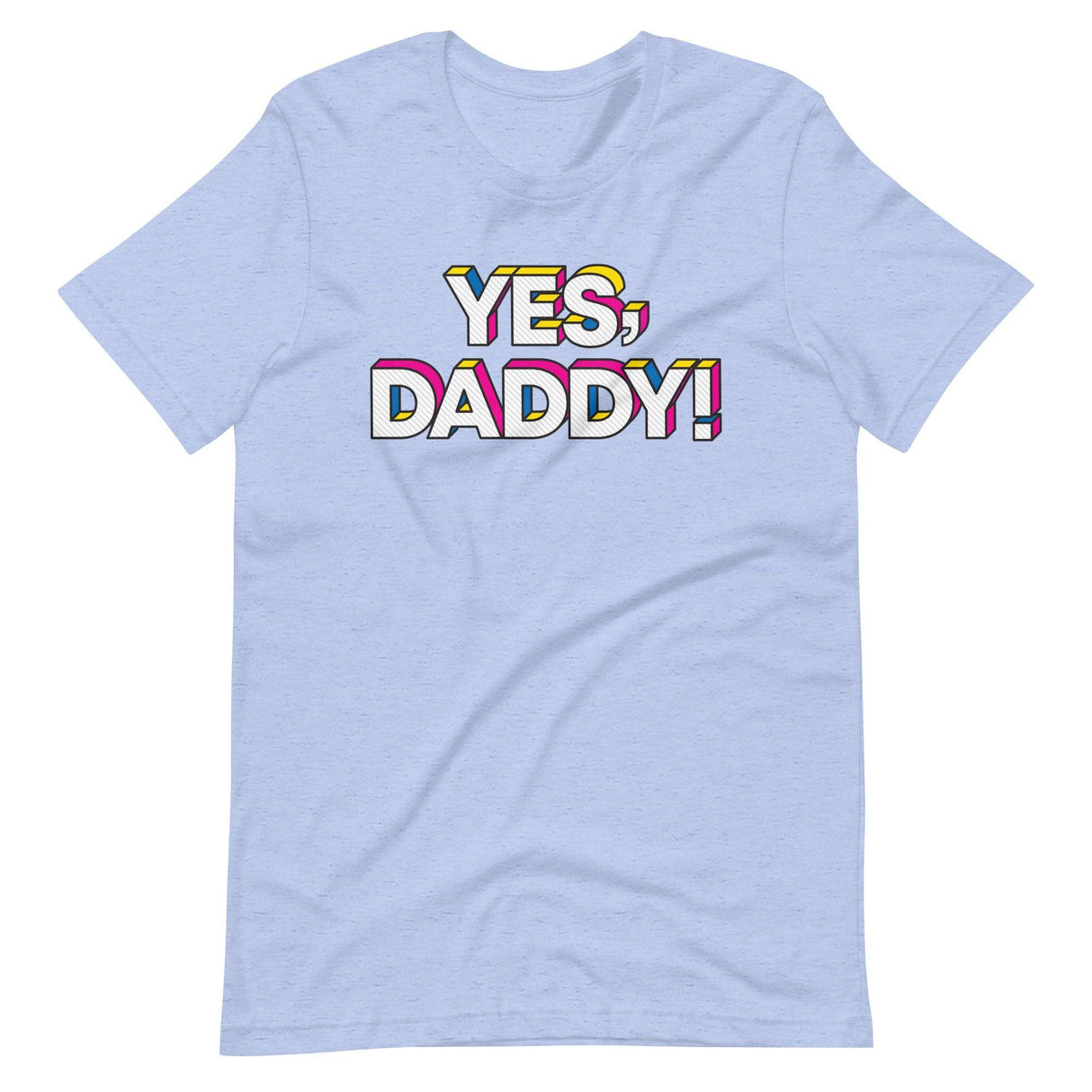 Yes Daddy-T-Shirts-Swish Embassy