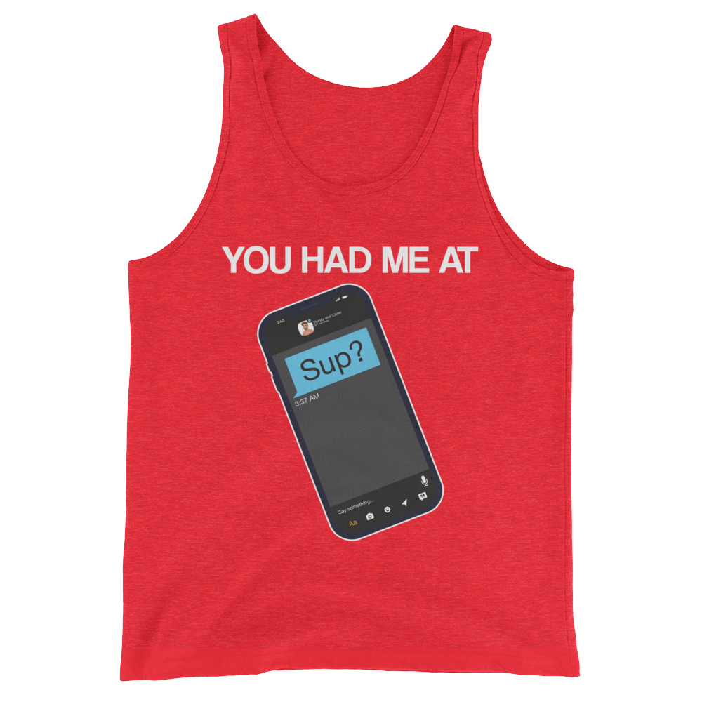 You Had Me At Sup (Tank Top)-Tank Top-Swish Embassy