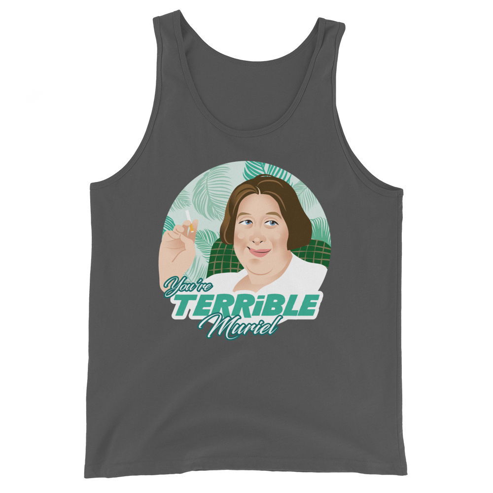 You're Terrible Muriel (Tank Top)-Tank Top-Swish Embassy