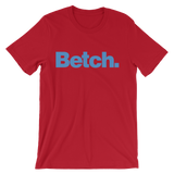 Betch-T-Shirts-Swish Embassy