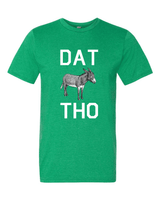 Dat A$$ Tho-T-Shirts-Swish Embassy