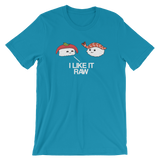 I Like it Raw-T-Shirts-Swish Embassy