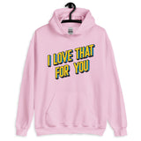 I Love That For You (Hoodie)-Hoodie-Swish Embassy