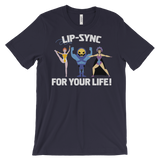 Lip-Sync For Your Life-T-Shirts-Swish Embassy