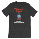 Little Engine That Can't Even-T-Shirts-Swish Embassy