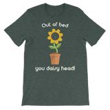 Out of bed you daisy head!-T-Shirts-Swish Embassy