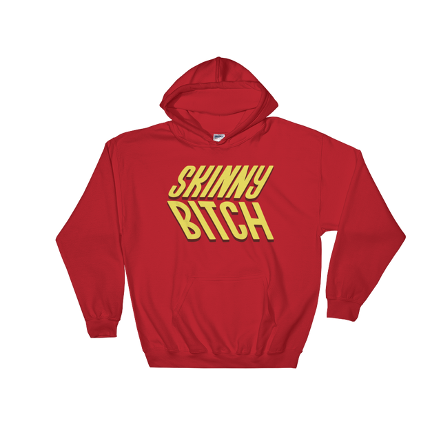 Skinny Bitch (Hoodie)-Hoodie-Swish Embassy