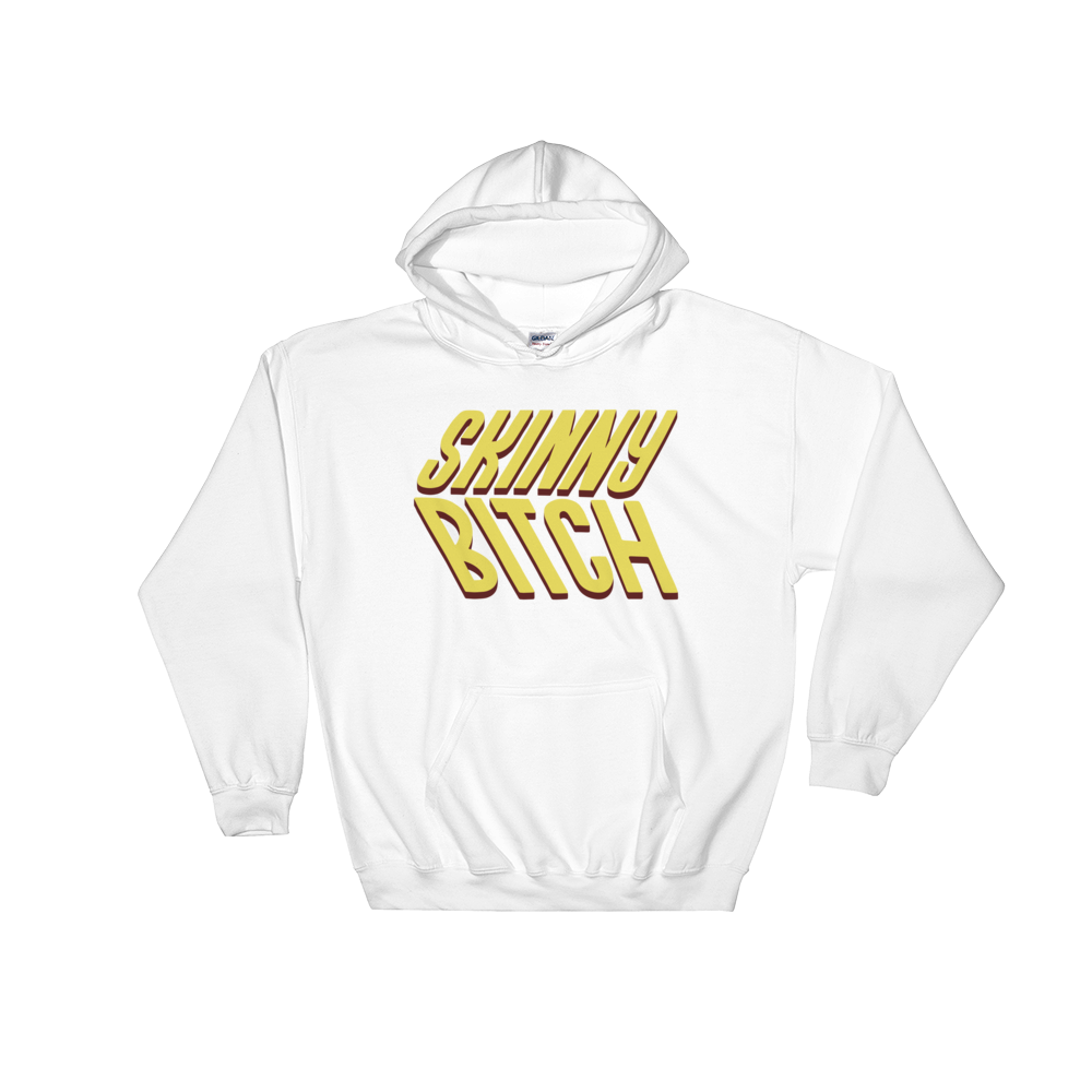 Skinny Bitch (Hoodie)-Hoodie-Swish Embassy