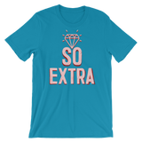 So Extra-T-Shirts-Swish Embassy