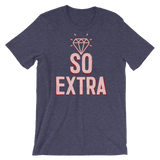 So Extra-T-Shirts-Swish Embassy