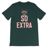 So Extra-T-Shirts-Swish Embassy