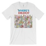 Where's Dildo?-T-Shirts-Swish Embassy